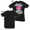 Trix Rabbit Silly Faggot Dicks Are For Chicks T-Shirt